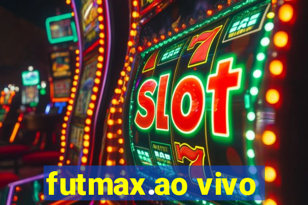 futmax.ao vivo